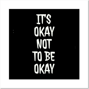 It's OK Posters and Art